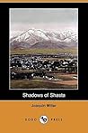 Shadows of Shasta Shadows of Shasta