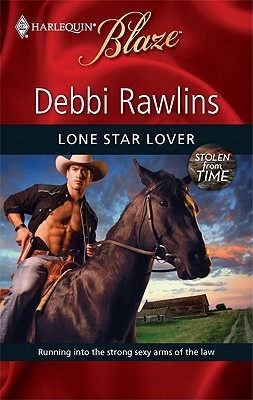 Lone Star Lover (Stolen from Time, #4)