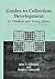 Guides to Collection Development for Children and Young Adults by John T. Gillespie
