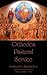 Orthodox Pastoral Service