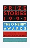 Prize Stories 1993: The O. Henry Awards