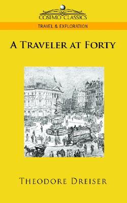 A Traveler at Forty (Paperback)