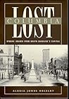 Lost Columbia: By...