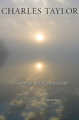 Dilemmas and Connections: Selected Essays (Hardcover)