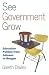 See Government Grow: Educat...