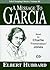 A Message to Garcia (Life-Changing Classics (Audio))