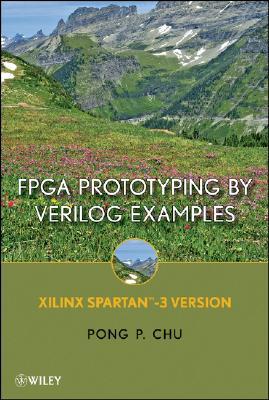 FPGA Prototyping By Verilog Examples: Xilinx Spartan-3 Version (Hardcover)