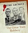 The Great Train Robbery