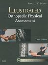 Illustrated Orthopedic Physical Assessment Illustrated Orthopedic Physical Assessment
