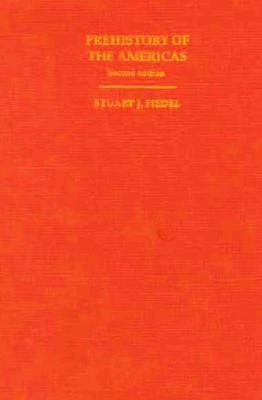 Prehistory of the Americas (Hardcover)