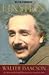 Einstein: His Life and Universe
