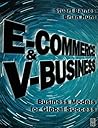E-Commerce and V-Business: An International Money Making Machine