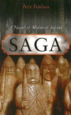 Saga: A Novel of Medieval Iceland (Hardcover)