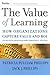The Value of Learning: How ...