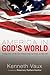 America in God's World: The...