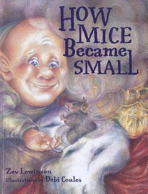 How Mice Became Small (Sharp Stories for Keen Kids Series)