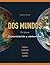 Dos Mundos by Tracy D. Terrell
