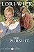 The Pursuit (The English Garden, #4) by Lori Wick