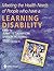 Health Needs of People with Learning Disability: The Public Health Agenda