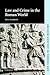 Law and Crime in the Roman ...
