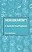 Merleau-Ponty: A Guide for the Perplexed (Guides for the Perplexed)