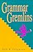 Grammar Gremlins