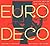 Euro Deco: Graphic Design B...