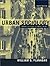 Urban Sociology: Images and Structure (4th Edition)