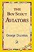 The Boy Scout Aviators