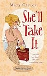She'll Take It by Mary Carter