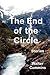 The End of the Circle: Stories