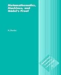 Metamathematics, Machines and Gödel's Proof