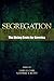 Segregation by James H. Carr Segregation by James H. Carr