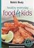 Everyday Healthy Food for Kids