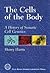The Cells of the Body: A History of Somatic Cell Genetics