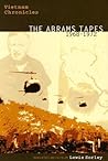 Vietnam Chronicles: The Abrams Tapes, 1968-1972