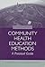 Community Health Education Methods: A Practical Guide: .