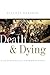 Death and Dying: A Sociological Introduction