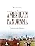 American Panorama: A Comprehensive Guide to the Culture of the United States