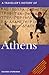 A Traveller's History of Athens by Richard Stoneman