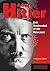 Adolf Hitler: Evil Mastermi...