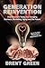 Generation Reinvention by Brent Green