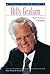 Billy Graham: World-Famous Evangelist (People to Know)