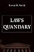 Law's Quandary by Steven D. Smith