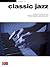 Classic Jazz: Jazz Piano Solos Series Volume 22