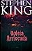 Boleia Arriscada / Everything's Eventual by Stephen  King