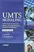 UMTS Signaling: UMTS Interf...