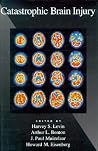 Catastrophic Brain Injury