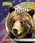 Grizzly Bears: Saving the Silvertip (America's Animal Comebacks)