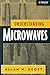 Understanding Microwaves